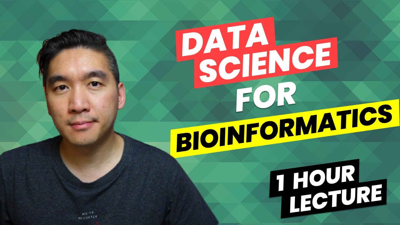 Data Science for Bioinformatics