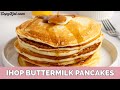 IHOP Buttermilk Pancakes - YouTube