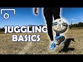 HOW TO JUGGLE A SOCCER BALL - ALL YOU NEED TO KNOW