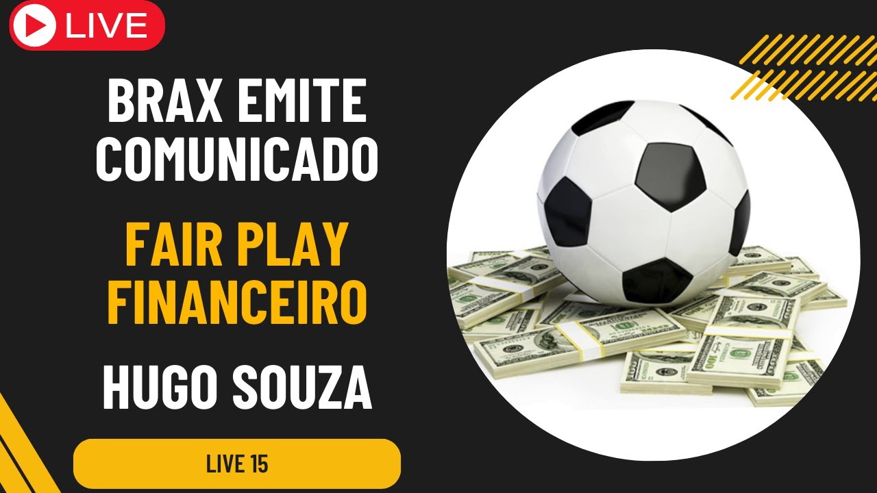 FAIR-PLAY FINANCEIRO | COMICADO BRAX | HUGO SOUZA E MAIS... #corinthians