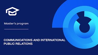 Master’s Program at NUST MISIS | Communications and International Public Relations