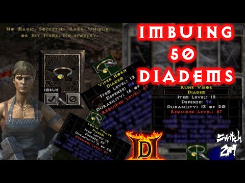 Imbuing Diadems: Why Diadems Are Ideal For The Imbue Quest! 2/20? - Diablo 2