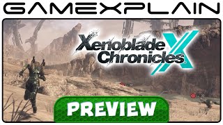 40 Hours with Xenoblade Chronicles X - Spoiler-Free Impressions (Preview)