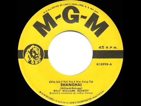 1951 HITS ARCHIVE: Shanghai - Billy Williams Quartet
