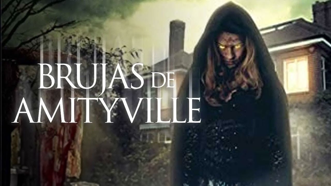 Watch BRUJAS DE AMITYVILLE - ESTRENO 2021 - PELICULA DE TERROR COMPLETA EN ESPANO LATINO Now BRUJAS DE AMITYVILLE - ESTRENO 2021 - PELICULA DE TERROR COMPLETA EN ESPANO LATINO