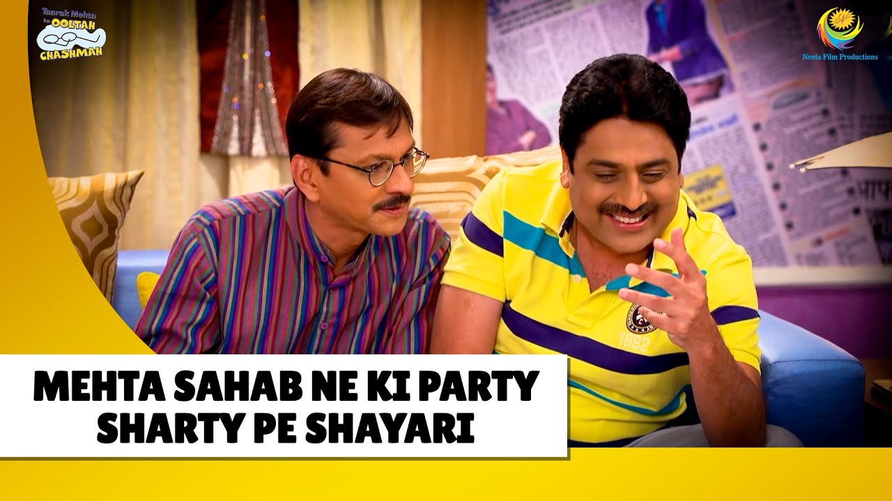 Mehta sahab ne ki party sharty pe shayari!| Haste Raho Hasate Raho| Taarak Mehta ka Ooltah Chashmah
