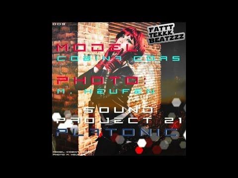 Sound Project 21 - Platonic (Fattt Tekkk Beatzzz 009)