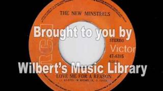 LOVE ME FOR A REASON - The New Minstrels