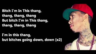In This Thang - Tyga  Lyrics On Screen [HD]