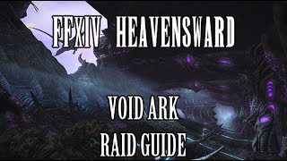 FFXIV Heavensward: Void Ark Raid Guide