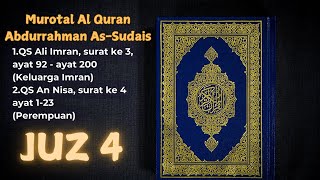 Download lagu Juz 4 Syekh Abdurrahman As Sudais Quran Recitation mp3