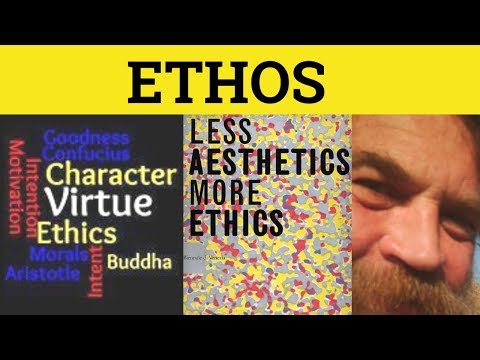 🔵 Ethos - Ethos Meaning - Ethos Examples - Formal English