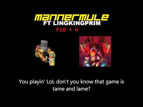 Mannermule ft LingKingPrim - F10 + N