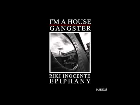 RIKI INOCENTE | DARK MINDS | I'M A HOUSE GANGSTER
