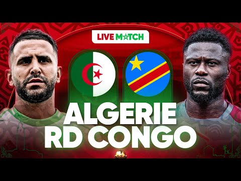 🔴🇩🇿🇨🇩 ALGERIE - RD CONGO LIVE / 🔥🇩🇿TAHIA DJAZAIR! / 🚨LE GROS CHOC DES 8EMES ! / CAN 2025 / CAN 2026