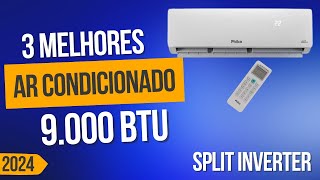 Os 3 Melhores Ar Condicionado Split Inverter 9000 BTU Para Comprar Em 2024 / Melhor Ar Condicionado