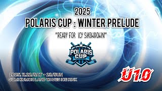 2025 POLARIS CUP: WINTER PRELUDE - U10 티렉스레드 vs 루비덕스