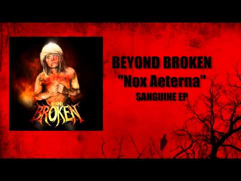 Beyond Broken - 