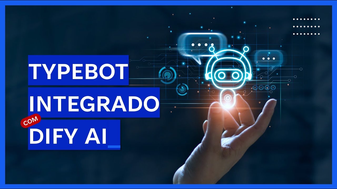 Typebot + Dify AI: Chatbot com inteligência artificial 🤖