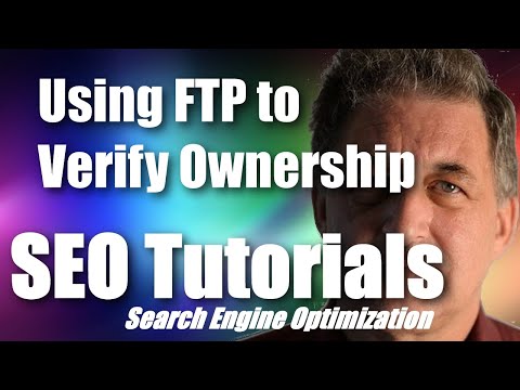 #114 SEO Tutorial For Beginners - Using FTP to Verify Google Ownership