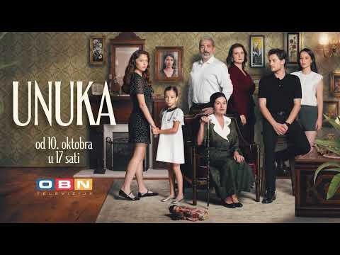 Unuka - Najava Serije