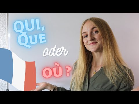 Einfach erklärt: QUI, QUE oder OÙ ?! - Die französischen Relativsätze // FRANZÖSISCH mit LANGUAID
