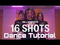 Stefflon Don '16 Shots' |  BILLLIE DANCE | DOHEE CHOREOGRAPHY | Dance Tutorial | Slow/mirrored