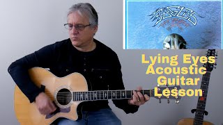 Lying Eyes (Eagles) Acoustic Guitar Lesson
