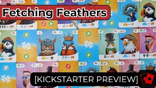 Kickstarter Preview | Fetching Feathers