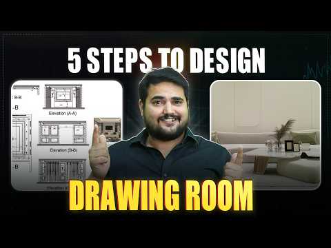 Step-by-Step Drawing Room Design | Complete Execution Guide (2025) 🤩🫣