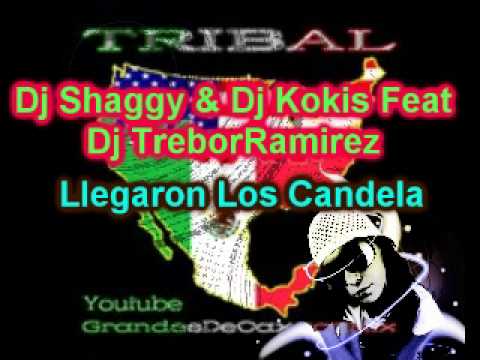 Dj Trebor Ramirez  Feat  Dj Shaggy & Dj Kokis - Llegaron Los Candela