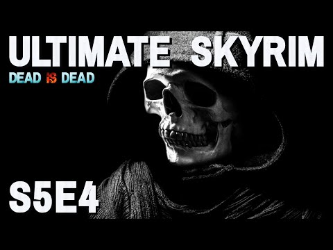 Ultimate Skyrim [1 life] S5E4 - A Blackened Soul