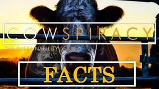 Shocking Cowspiracy Facts & Statistics
