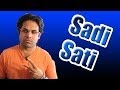 Kapiel Raaj Should I Fear Sade Sati Sadesati In Vedic Astrology