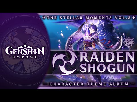 Termination of Desires — Raiden Shogun's Theme | Genshin Impact: The Stellar Moments Vol. 2