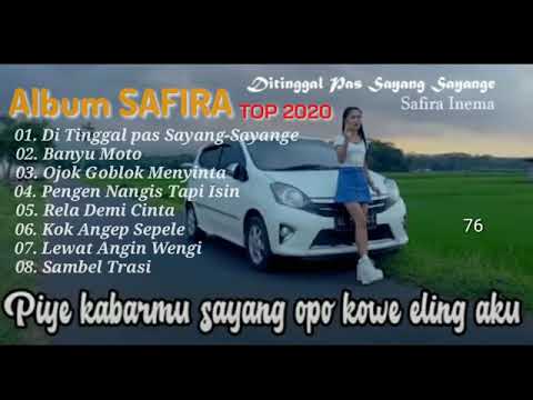 Safira inema - Di tinggal pas sayang-sayange || full album terbaru Safira inema 2020