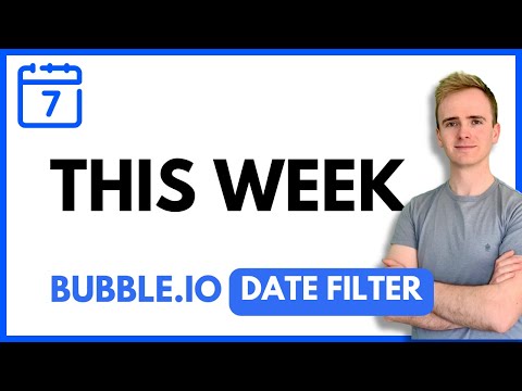 Bubble.io Date filter: This Week thumbnail