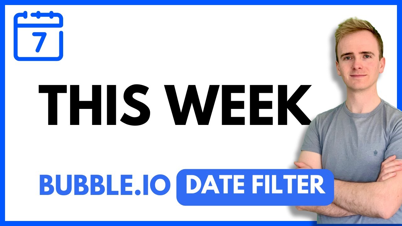 Bubble.io Date filter: This Week thumbnail