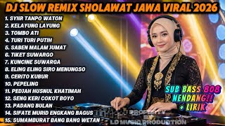 Download lagu AUTO NANGIS! DJ SLOW SHOLAWAT JAWA VIRAL 2026 😭 SYIIR TANPO WATON & CERITO KUBUR | FULL BASS 808 mp3