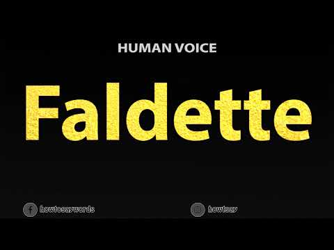 How To Pronounce Faldette