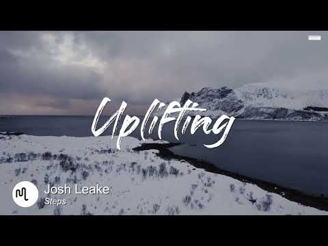Best Cinematic Uplifting Music for Video [ Josh Leake - Steps ]