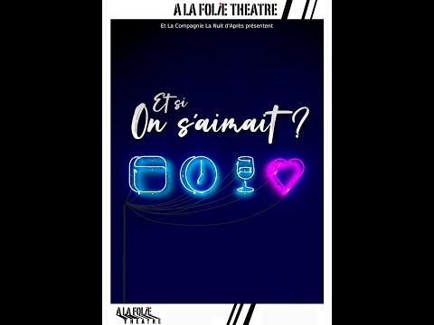 Bande annonce - Et si on s'aimait ? 