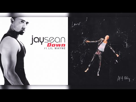 All 4 Nothing (I'm So In Love) x Down | Lauv, Jay Sean, Lil Wayne (Mashup)