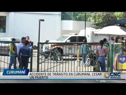 ACCIDENTE DE TRÁNSITO EN CURUMANI, CESAR: UN MUERTO