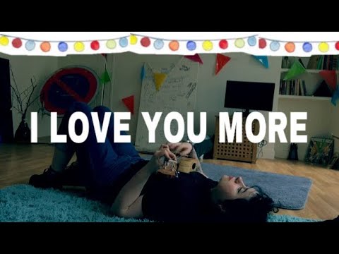 I Love You More video