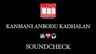 Download lagu KANMANI ANBODU KADHALAN || SOUNDCHECK 🔊🤩#unreleased #trending mp3