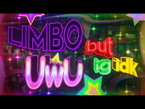 limbo but uwu ig idk