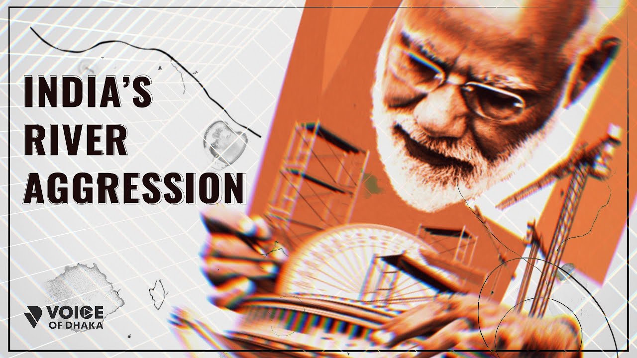 পানিদস্যু ভারত | Indian Aggression on Bangladesh | Bangladesh Flood | India | Voice of Dhaka