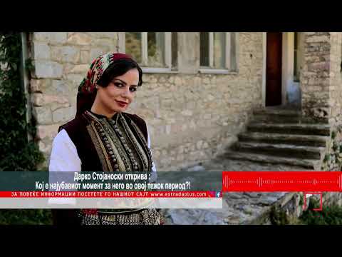 Darko Stojanoski otkriva : Koj e najubaviot moment za nego vo ovoj tezok period?!