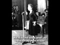 Edith Piaf - Toujours Aimers (English Subtitle)